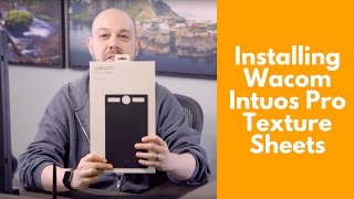 How To Install Wacom Intuos Pro Texture Sheets On Your Tablet [upl. by Eanej228]