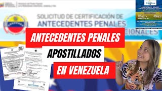 Antecedentes penales Apostillados en Venezuela Paso a Paso [upl. by Anirbed]