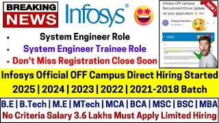 Infosys OFF Campus Drive Direct Hiring 2025  2024  20232018 System Engineer Role Dont Miss Apply [upl. by Lally]