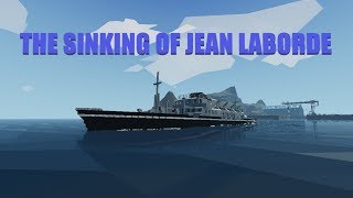 Jean Laborde Sinking Timelapse  Stormworks Build And Rescue [upl. by Sillsby]