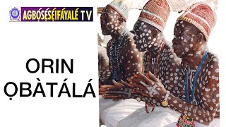 LATEST SONG OBATALA ORIN OBATALAORISA NLA [upl. by Sylvanus]