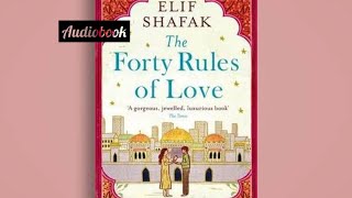 The Forty Rules of Love by Elif Safak  The Best Audiobooks to Listen Now 🎧 [upl. by Stent]