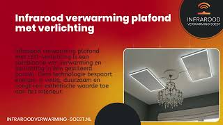 Infrarood Verwarming Plafond met Verlichting  Infrarood Verwarming Soest [upl. by Romito]