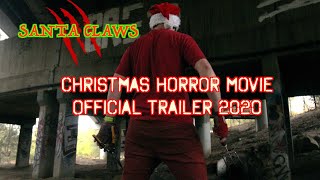 SANTA CLAWS Official Trailer Christmas Horror Movie 2020 [upl. by Cerelly]