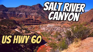 Arizonas Hidden Gem Salt River Canyon Drive on Highway 60 [upl. by Baruch]