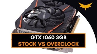 GTX 1060 3GB Stock vs Overclock Is Overclocking Really Worth It [upl. by Nanji]