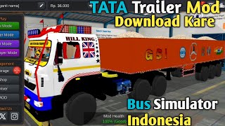 Tata Trailer Mod Kaise Download Kare  Bus Simulator IndonesiaBussid mods [upl. by Aytak]