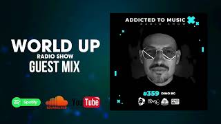 Dimo BG  World Up Radio Show 359 [upl. by Eads387]