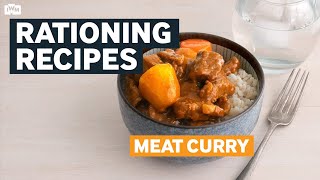 Rationing Recipes from the Second World War  Meat Curry [upl. by Barboza248]