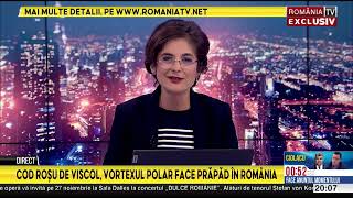 ROMANIA LA RAPORT cu Andreea Cretulescu 21112024 Cod rosu de viscol vortexul polar face prapad [upl. by Arbua703]