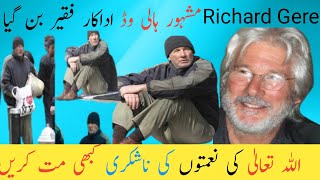 Famous Hollywood Actor Richard Gere Became A Beggar Motivation story Urdu and Hindi [upl. by Latsyek]