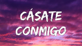 Cásate Conmigo  Silvestre Dangond Ft Nicky Jam Letra [upl. by Assirialc]