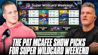 The Pat McAfee Shows Picks For Super Wildcard Weekend NFL Playoffs Week 1 [upl. by Ennovoj972]