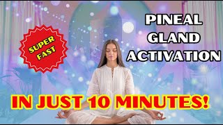 SUPER FAST Pineal Gland Activation  Out of Body Travel in Only 10 Minutes [upl. by Lorens]