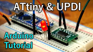 Programming the new ATtiny from Arduino using UPDI Beginner Tutorial [upl. by Llenej]