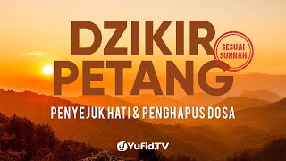 LIVE  Dzikir Petang Sesuai Sunnah Penyejuk Hati Perlindungan Diri amp Penghapus Dosa [upl. by Aliehc742]