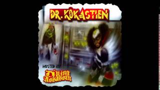 Kokane  Big Rigga  Dr Kokastien Hosted By DJ King Assassin [upl. by Tillman]