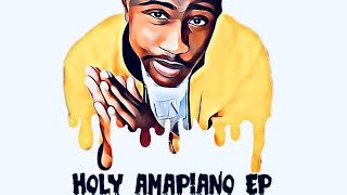 Killorbeezbeatz  Sebakanyana Amapiano Holy Amapiano EP [upl. by Trotter]