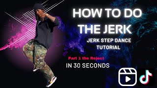 PT 1 Your A Jerk Dance Tutorial  How To Do The Reject  Dance Tutorial  How to Jerk [upl. by Avis484]