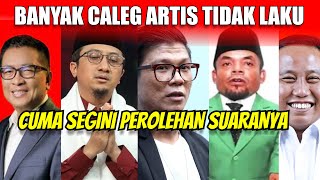 🔴 UPDATE TERBARU‼️ Segini Perolehan Suara CALEG ARTIS [upl. by Annaeel589]