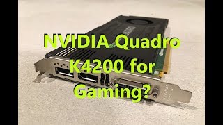 NVIDIA Quadro K4200 Graphics Card for Gaming [upl. by Samala]