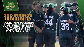 2nd Innings Highlights  Pakistan Women A vs West Indies Women A  1st OneDay 2023  PCB  MA2A [upl. by Orimisac786]