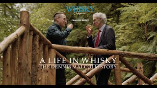 A Life In Whisky The Dennis Malcolm Story — A documentary about The Glen Grant by Whisky Magazine [upl. by Oremo687]