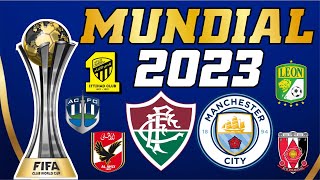 MUNDIAL DE CLUBES 2023  CONFIRA OS PARTICIPANTES [upl. by Susan216]