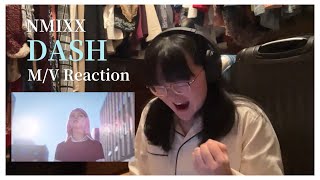 NMIXX “DASH” MV Reaction [upl. by Adiasteb333]