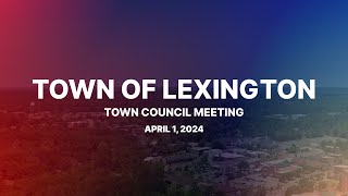 Town Council Meeting  April 1 2024 [upl. by Eivi]