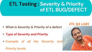 ETL Testing  Severity amp Priority of a Defect  Example of all combination of severity and priority [upl. by Keynes972]