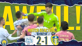 FARKE needs a PLAN B PRESTON 2  1 LEEDS UNITED Reaction [upl. by Avla]