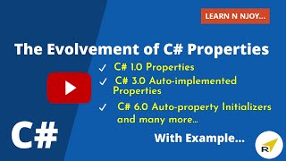 The Evolvement of C Properties  Learn N Njoy [upl. by Eneri]