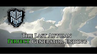 Frostpunk DLC quotThe Last Autumnquot Perfect Generator Ending [upl. by Teece]