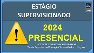 ESTÁGIO SUPERVISIONADO PRESENCIAL – 2024  Uninter – Escola de Educação Humanidades e Línguas [upl. by Caughey]