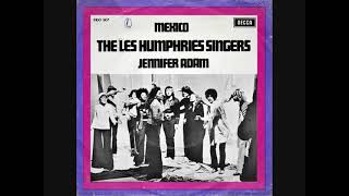 Mexico  The Les Humphries Singers [upl. by Asseneg790]