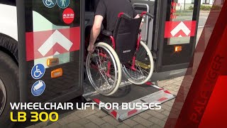 PALFINGER LB300  Wheelchair lift for buses [upl. by Calabresi162]