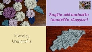 foglia alluncinetto tutorial modello classico [upl. by Ellenij]