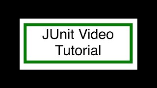 JUnit Tutorial 1 [upl. by Kcirdec]