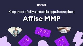 Affise MMP Platform Overview [upl. by Rudy]