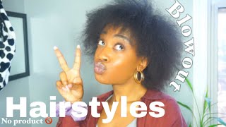 7 HAIRSTYLES FOR NATURAL BLOWOUT HAIR  EASY  NO GEL  4C HAIR [upl. by Atela]