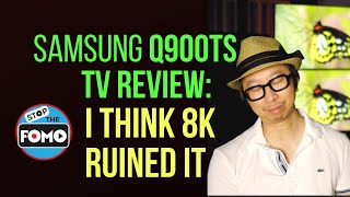 Samsung Q900TS950TS Review Did 8K Ruin a Great TV Flagship 8K TV Review [upl. by Ianthe127]