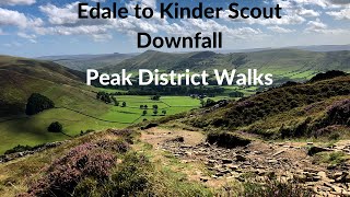 Edale to Kinder Scout Downfall  Peak District Walks [upl. by Charity905]