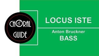 Locus Iste  BASS  A Bruckner [upl. by Norrag]