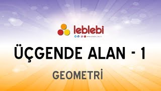 GEOMETRİ  ÜÇGENDE ALAN 1 [upl. by Ahcilef445]