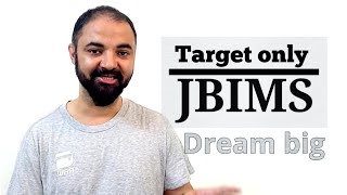 Dream big Target only JBIMS [upl. by Candida951]