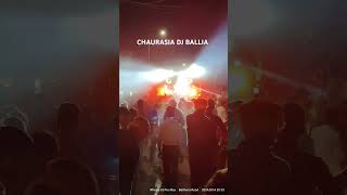 CHAURASIA DJ BALLIA 8808403998 9169944295 [upl. by Madoc258]