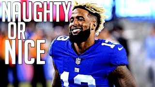 Odell Beckham Jr Mix  quotNaughty Or Nicequot Ft Ricegum [upl. by Joshua]