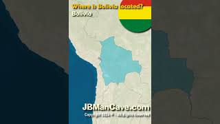 Where is BOLIVIA located in the World JBManCavecom Shorts [upl. by Maguire]