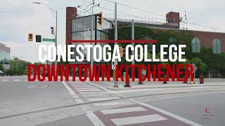 Conestoga Downtown Kitchener Campus [upl. by Nosnor604]